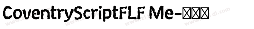 CoventryScriptFLF Me字体转换 CoventryScriptFLF Me字体转换